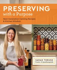 Book Cover for Preserving With a Purpose by Sarah Thrush