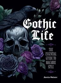 Book Cover for Gothic Life by Voltaire