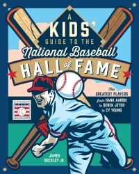 Book Cover for A Kids' Guide to the National Baseball Hall of Fame by James Buckley