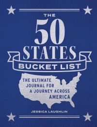 Book Cover for The 50 States Bucket List by Jessica Laughlin