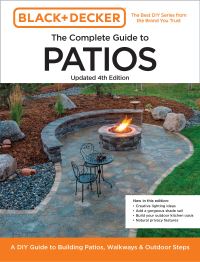 Book Cover for Black and Decker Complete Guide to Patios Updated 4th Edition by Editors of Cool Springs Press, Chris Peterson