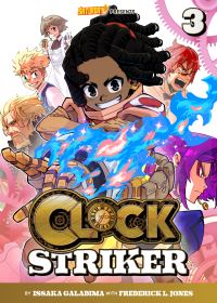 Book Cover for Clock Striker, Volume 3 by Issaka Galadima, Frederick L Jones, Saturday AM