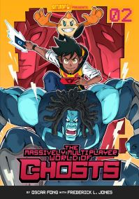 Book Cover for The Massively Multiplayer World of Ghosts, Volume 2 by Oscar Fong, Frederick L Jones, Saturday AM