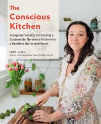 Book Cover for The Conscious Kitchen by Immy Lucas