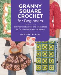 Book Cover for Granny Square Crochet for Beginners by Margaret Hubert