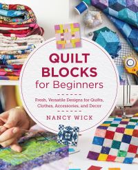 Book Cover for Quilt Blocks for Beginners by Nancy Wick