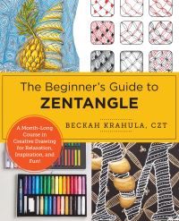 Book Cover for The Beginner's Guide to Zentangle by Beckah Krahula