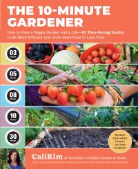 Book Cover for The 10-Minute Gardener by CaliKim