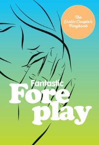 Book Cover for The Little Book of Foreplay by Editors of Fair Winds Press