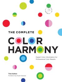 Book Cover for The Complete Color Harmony by Tina Sutton