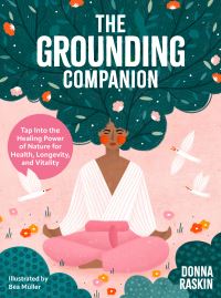Book Cover for The Grounding Companion by Donna Raskin
