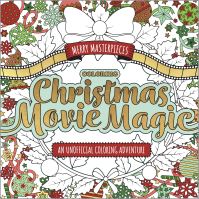 Book Cover for Merry Masterpieces: Coloring Christmas Movie Magic by Walter Foster Creative Team