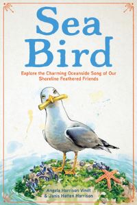 Book Cover for Sea Bird by Angela Harrison Vinet, Janis Hatten Harrison