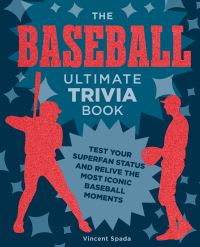 Book Cover for The Ultimate Baseball Trivia Book by Vincent M Spada