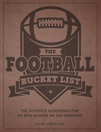 Book Cover for The Football Bucket List by Ellen Labrecque
