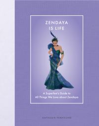 Book Cover for Zendaya Is Life by Kathleen Perricone