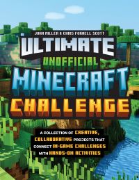 Book Cover for Ultimate Unofficial Minecraft Challenge by John Miller, Chris Fornell Scott