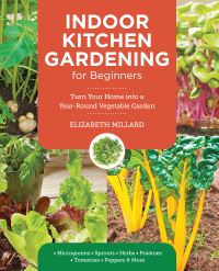 Book Cover for Indoor Kitchen Gardening for Beginners by Elizabeth Millard