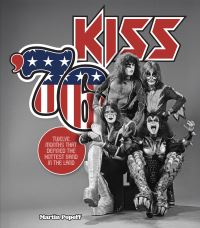 Book Cover for Kiss '76 by Martin Popoff