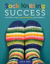 Book Cover for Sock Knitting Success by Lisa K Ross