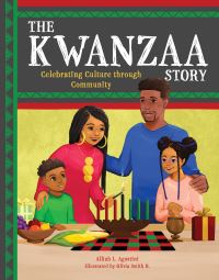 Book Cover for The Kwanzaa Story by Alliah L Agostini