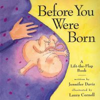 Book Cover for Before You Were Born by Jennifer Davis, Laura Cornell