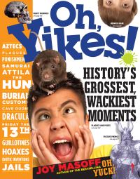 Book Cover for Oh, Yikes! by Joy Masoff, Terry Sirrell