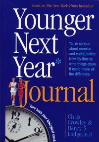 Book Cover for Younger Next Year Journal by Chris Crowley, Henry S Lodge
