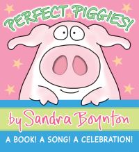 Book Cover for Perfect Piggies! by Sandra Boynton