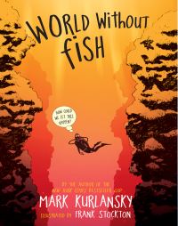 Book Cover for World Without Fish by Mark Kurlansky