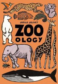 Book Cover for Zoo-Ology by Joëlle Jolivet