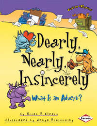 Book Cover for Nearly, Dearly, Insincerely by Brian P Cleary