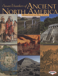Book Cover for Seven Wonders of Ancient North America by Michael Woods, Mary B Woods
