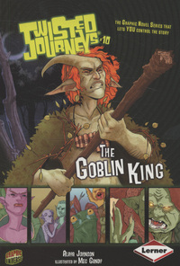 Book Cover for The Goblin King by Alaya Dawn Johnson, Meg Gandy