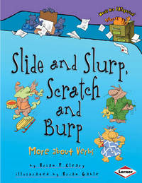 Book Cover for Slide and Slurp, Scratch and Burp by Brian P Cleary, Brian Gable