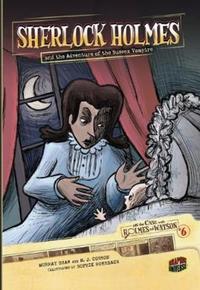 Book Cover for Sherlock Holmes and the Adventure of the Sussex Vampire by Murray Shaw, Sophie Rohrbach, Arthur Conan Doyle