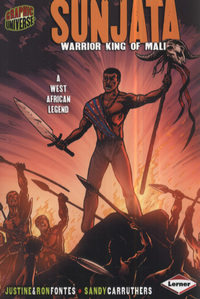 Book Cover for Sunjata by Justine Fontes, Ron Fontes, Sandy Carruthers
