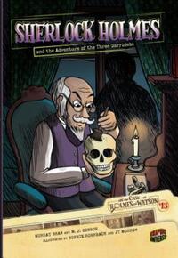 Book Cover for Sherlock Holmes and the Adventure of the Three Garridebs by Murray Shaw, M J Cosson, Sophie Rohrbach, J T Morrow, Arthur Conan Doyle