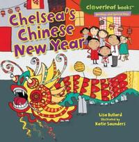 Book Cover for Chelsea's Chinese New Year by Lisa Bullard