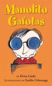 Book Cover for Manolito Gafotas by Elvira Lindo, Emilio Urberuaga