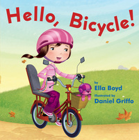 Book Cover for Hello, Bicycle! by Ella Boyd