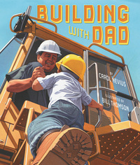 Book Cover for Building With Dad by Carol Nevius