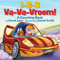 Book Cover for 1-2-3 Va-Va-Vroom! by Sarah Lynn, Daniel Griffo