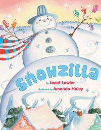 Book Cover for Snowzilla by Janet Lawler, Amanda Haley