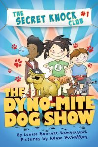 Book Cover for The Dyno-Mite Dog Show by Louise BonnettRampersaud