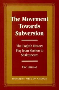 Book Cover for The Movement Towards Subversion by Eric Sterling
