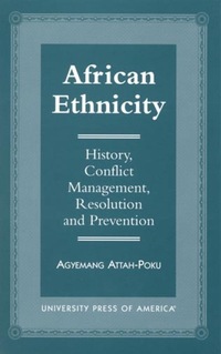 Book Cover for African Ethnicity by Agyemang AttahPoku