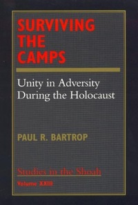 Book Cover for Surviving the Camps by Paul R Bartrop
