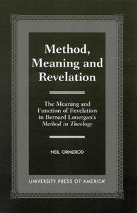 Book Cover for Method, Meaning and Revelation by Neil Ormerod