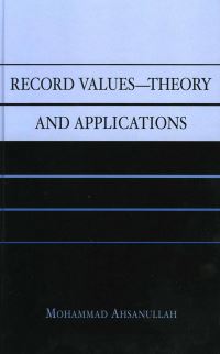 Book Cover for Record Values Theory and Applications by Mohammad Ahsanullah